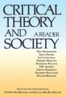 Critical Theory and Society : A Reader - eBook