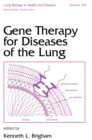Gene Therapy for Diseases of the Lung - eBook