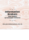 Information Brokers : Case Studies of Successful Ventures - eBook