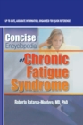 Concise Encyclopedia of Chronic Fatigue Syndrome - eBook