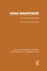 Arab Manpower : The Crisis of Development - eBook
