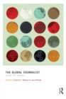 The Global Journalist in the 21st Century - eBook