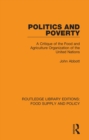 Politics and Poverty : A Critique of the Food and Agriculture Organization of the United Nations - eBook