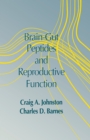 Brain-gut Peptides and Reproductive Function - eBook