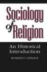 Sociology of Religion : An Historical Introduction - eBook