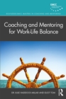 Coaching and Mentoring for Work-Life Balance - eBook