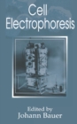 Cell Electrophoresis - eBook