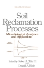 Soil Reclamation Processes Microbiological Analyses and Applications - eBook