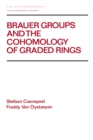 Brauer Groups and the Cohomology of Graded Rings - eBook