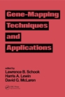 Gene-Mapping Techniques and Applications - eBook