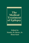The Medical Treatment of Epilepsy - eBook
