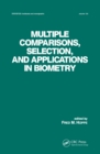 Multiple Comparisons, Selection and Applications in Biometry - eBook