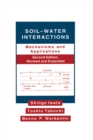 Soil-Water Interactions : Mechanisms Applications, Second Edition, Revised Expanded - eBook