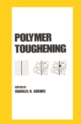 Polymer Toughening - eBook