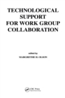 Technological Support for Work Group Collaboration - eBook