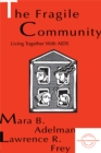 The Fragile Community : Living Together With Aids - eBook