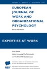Expertise At Work : A Special Issue of the European Journal of Work and Organizational Psychology - eBook