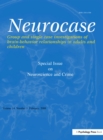 Neuroscience and Crime : A Special Issue of Neurocase - eBook