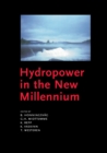 Hydropower in the New Millennium : Proceedings of the 4th International Conference Hydropower, Bergen, Norway, 20-22 June 2001 - eBook