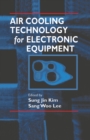 Air Cooling Technology for Electronic Equipment - eBook