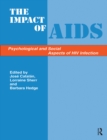 The Impact of Aids : Psychological and Social Aspects of HIV Infection - eBook
