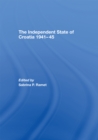 The Independent State of Croatia 1941-45 - eBook