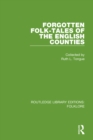 Forgotten Folk-tales of the English Counties Pbdirect - eBook