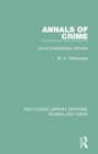 Annals of Crime : Some Extraordinary Women - eBook