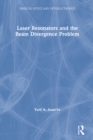 Laser Resonators and the Beam Divergence Problem - eBook