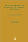 Physical Properties of Plant and Animal Materials: v. 1: Physical Characteristics and Mechanical Properties - eBook