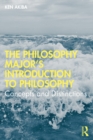 The Philosophy Major's Introduction to Philosophy : Concepts and Distinctions - eBook