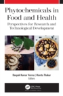 Phytochemicals in Food and Health : Perspectives for Research and Technological Development - eBook