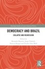 Democracy and Brazil : Collapse and Regression - eBook