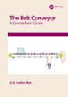 The Belt Conveyor : A Concise Basic Course - eBook