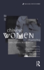 Chinese Women Organizing : Cadres, Feminists, Muslims, Queers - eBook
