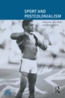 Sport and Postcolonialism - eBook