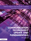 Communication Technology Update and Fundamentals : 17th Edition - eBook
