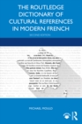 The Routledge Dictionary of Cultural References in Modern French - eBook