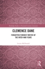 Clemence Dane : Forgotten Feminist Writer of the Inter-War Years - eBook