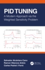 PID Tuning : A Modern Approach via the Weighted Sensitivity Problem - eBook
