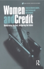 Women and Credit : Researching the Past, Refiguring the Future - eBook
