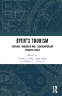 Events Tourism : Critical Insights and Contemporary Perspectives - eBook