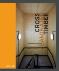 Cross Laminated Timber : A design stage primer - eBook