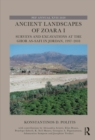 Ancient Landscapes of Zoara I : Surveys and Excavations at the Ghor as-Safi in Jordan, 1997-2018 - eBook