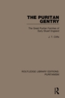 The Puritan Gentry : The Great Puritan Families of Early Stuart England - eBook