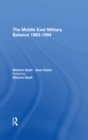 The Middle East Military Balance 1993-1994 - eBook