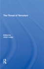 The Threat Of Terrorism : Combating Political Violence In Europe - eBook