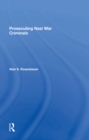 Prosecuting Nazi War Criminals - eBook