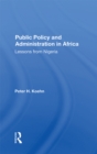 Public Policy And Administration In Africa : Lessons From Nigeria - eBook