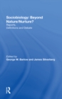 Sociobiology: Beyond Nature/nurture? : Reports, Definitions And Debate - eBook